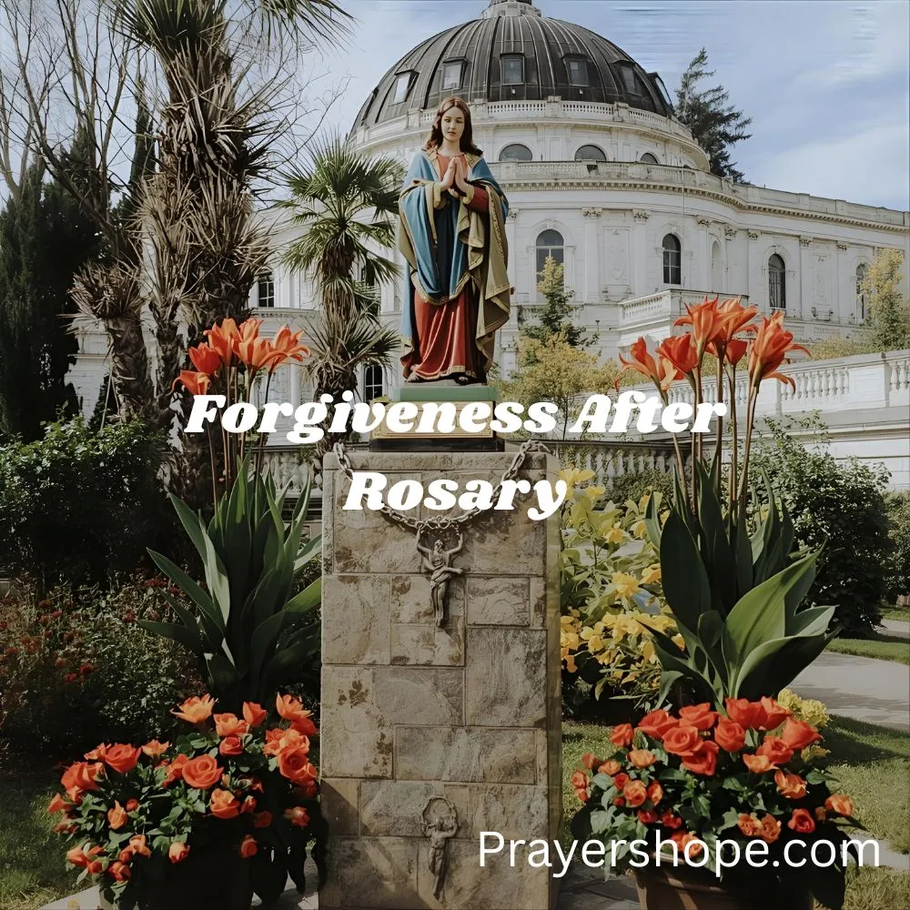 Prayer for Forgiveness After Rosary