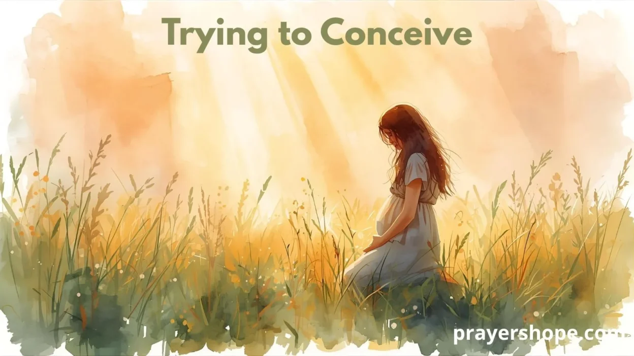 Prayers for Trying to Conceive