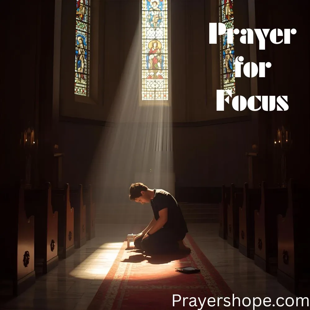 Midday Prayer for Focus