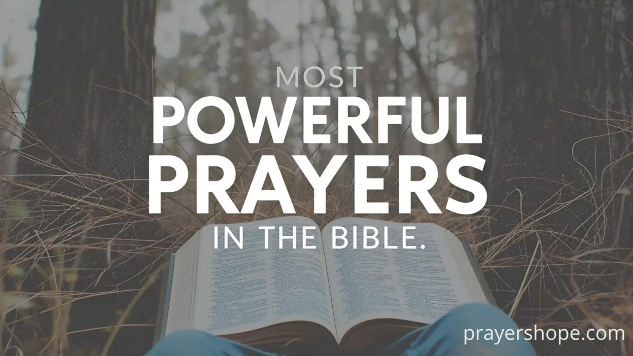 Most Powerful Prayers in the Bible