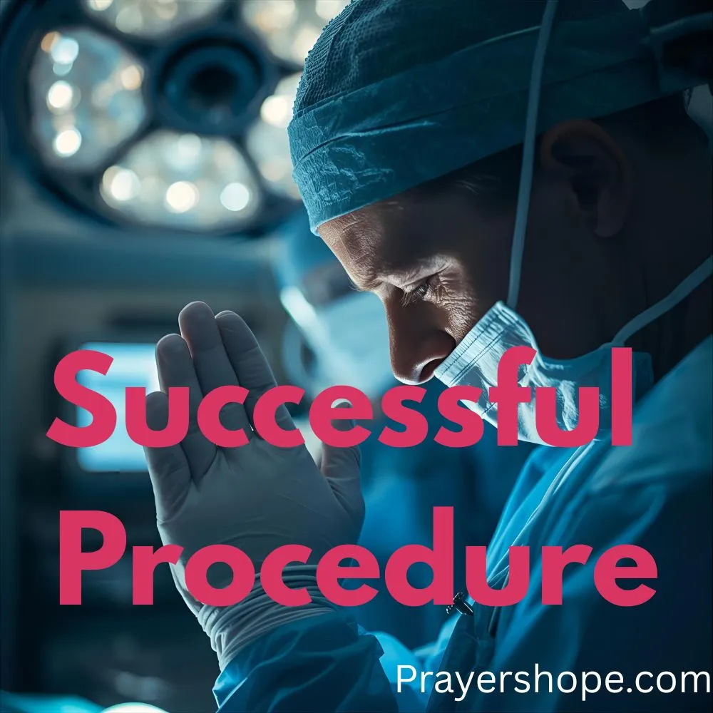 Prayer for a Successful Procedure