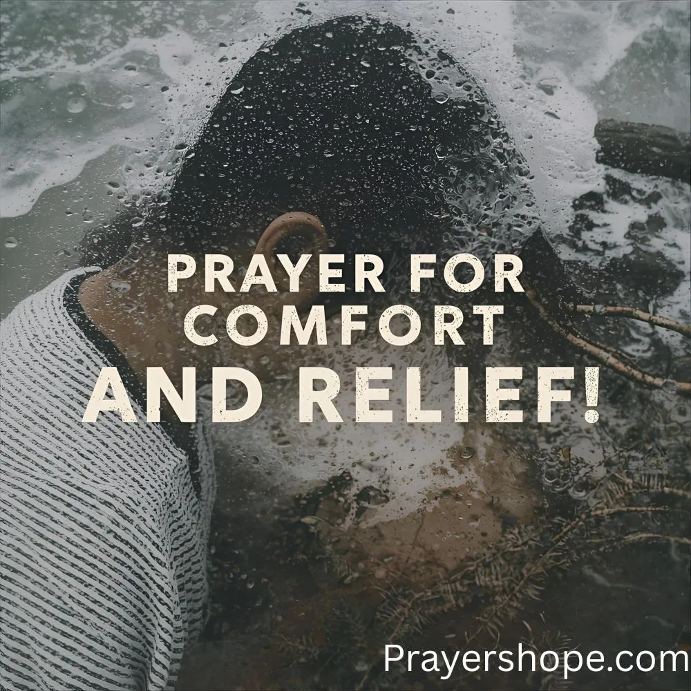 Prayer for Comfort and Relief