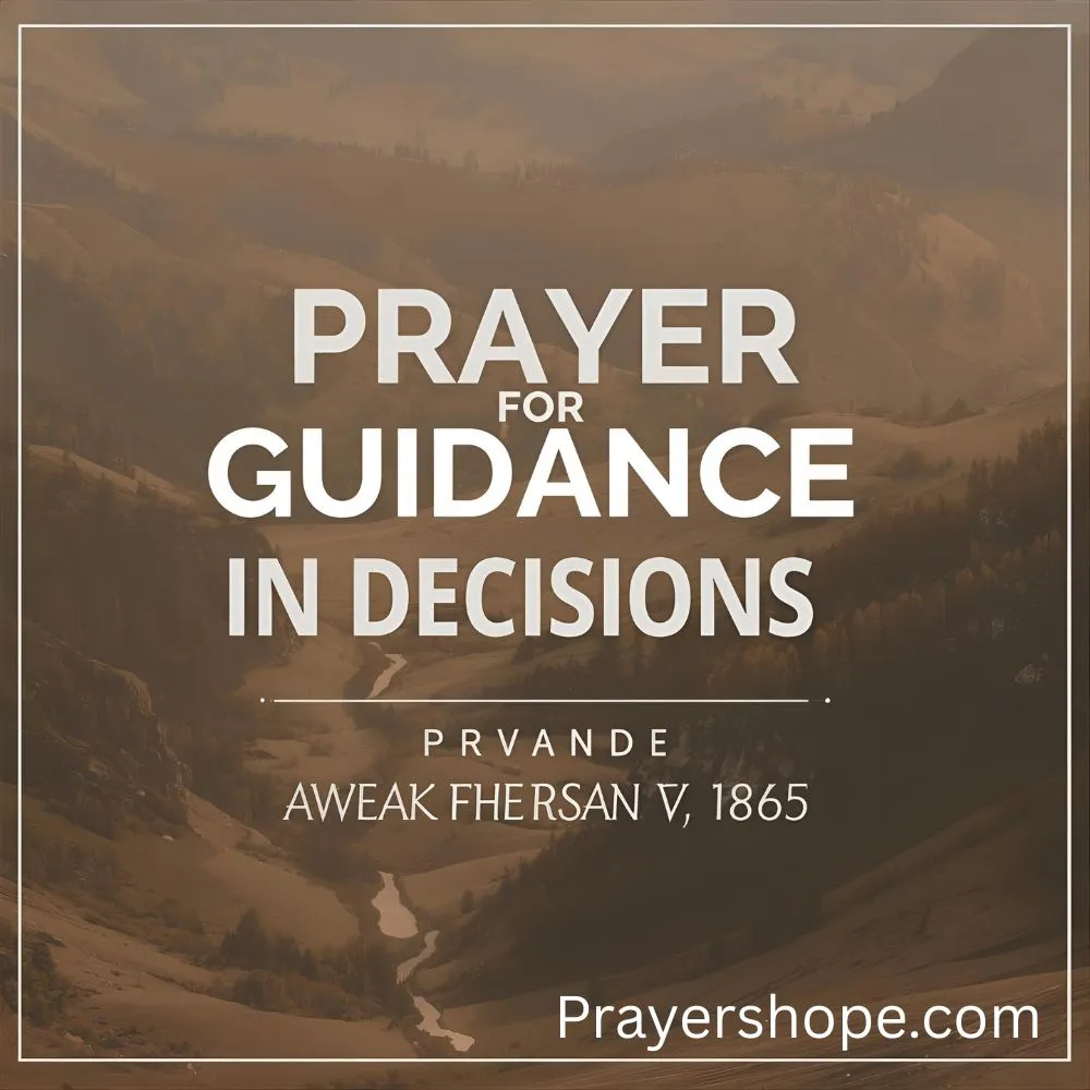 Prayer for Guidance in Decisions