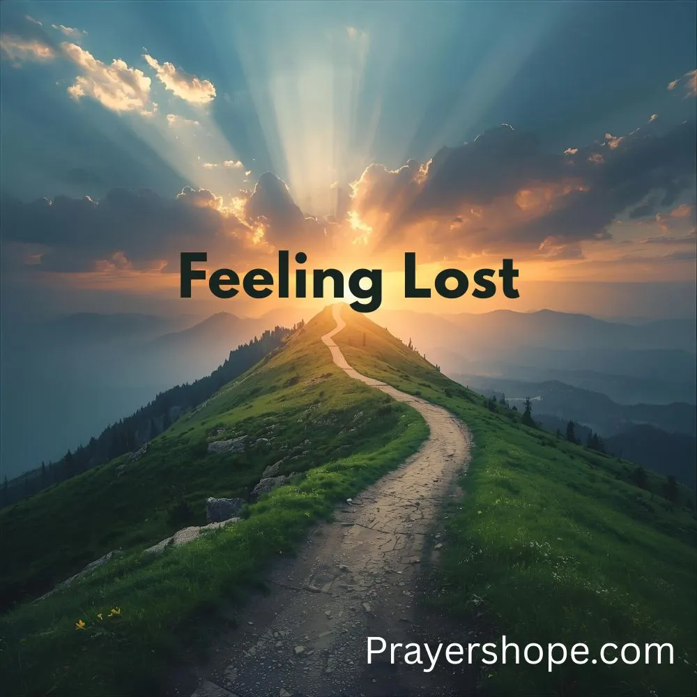 Prayer for Guidance When Feeling Lost