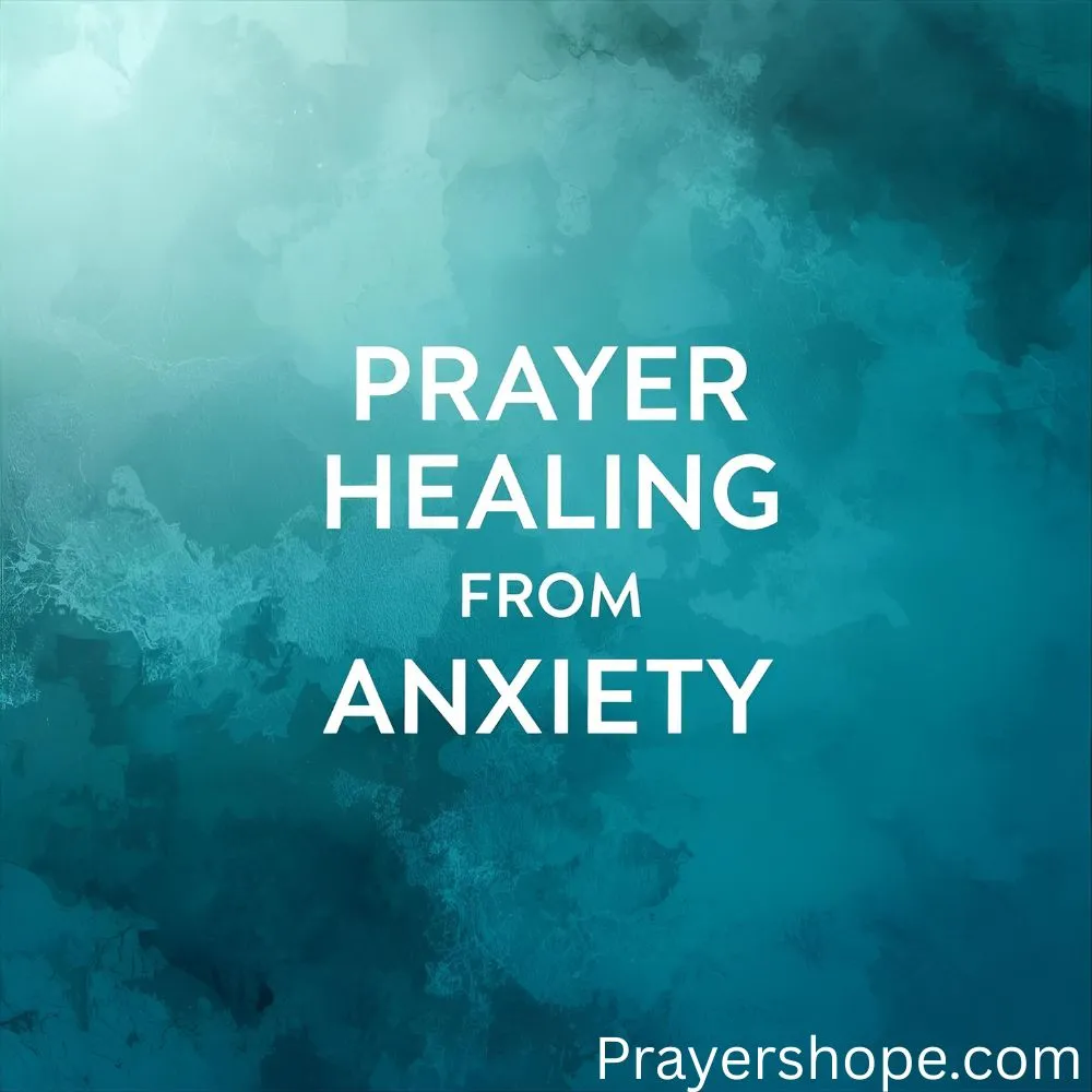 Prayer for Healing from Anxiety