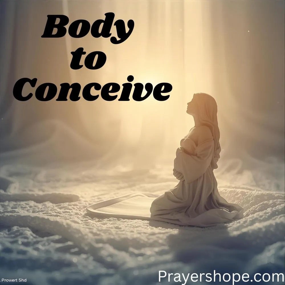 Prayer for Healing the Body to Conceive 