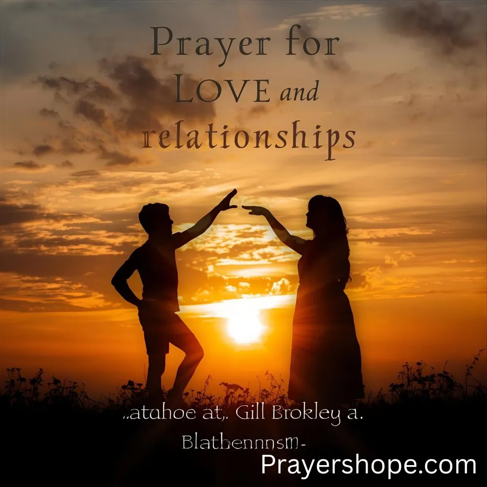 Prayer for Love and Relationships