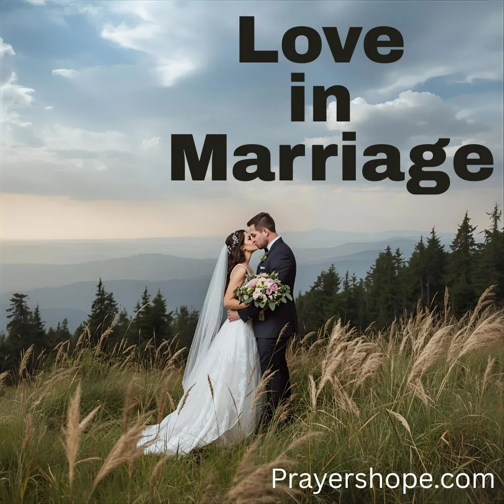 Prayer for Love in Marriage