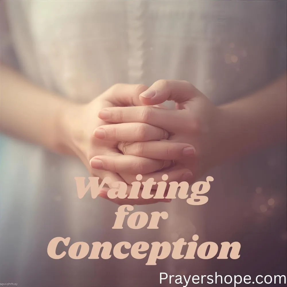  Prayer for Patience While Waiting for Conception