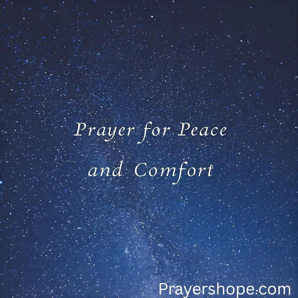 Prayer for Peace and Comfort 