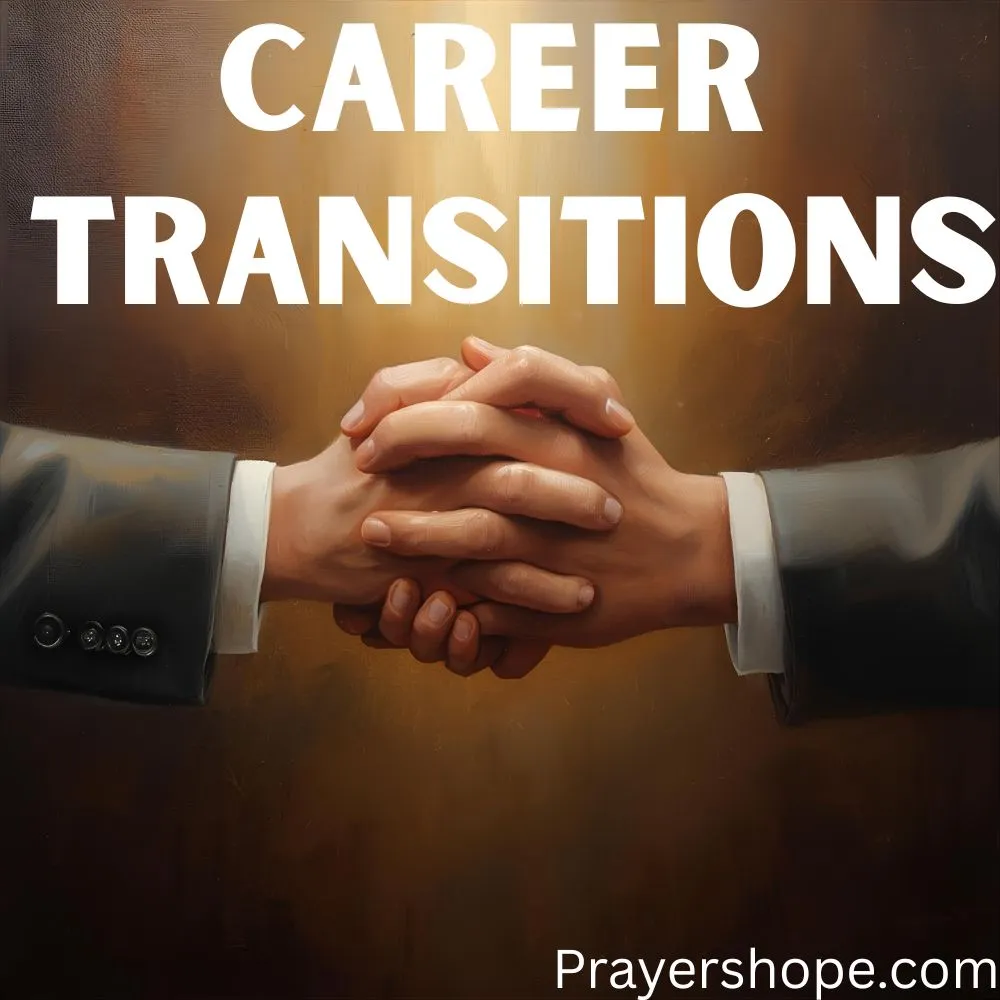 Prayer for Peace During Career Transitions