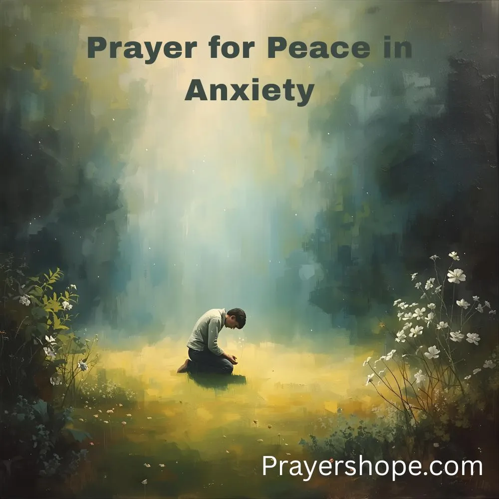 Prayer for Peace in Anxiety