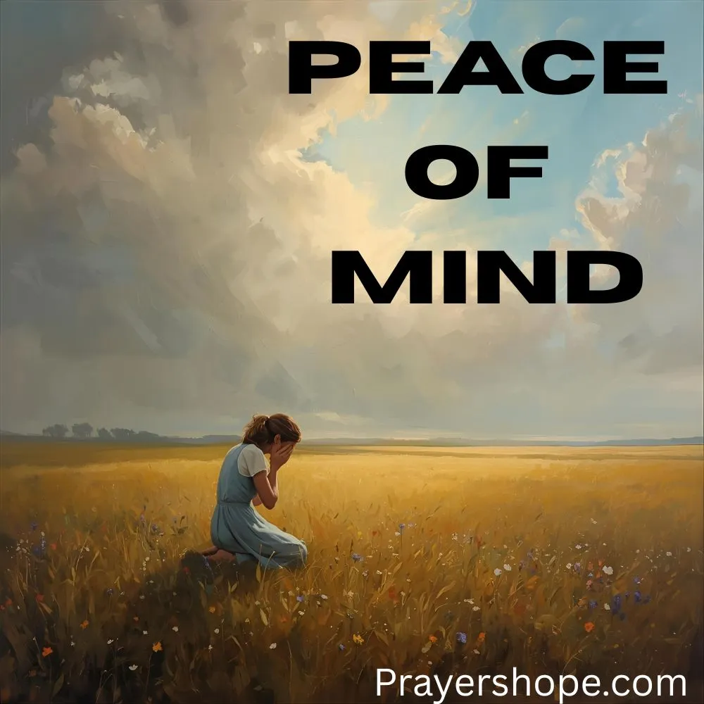 Prayer for Peace of Mind Amid Pain