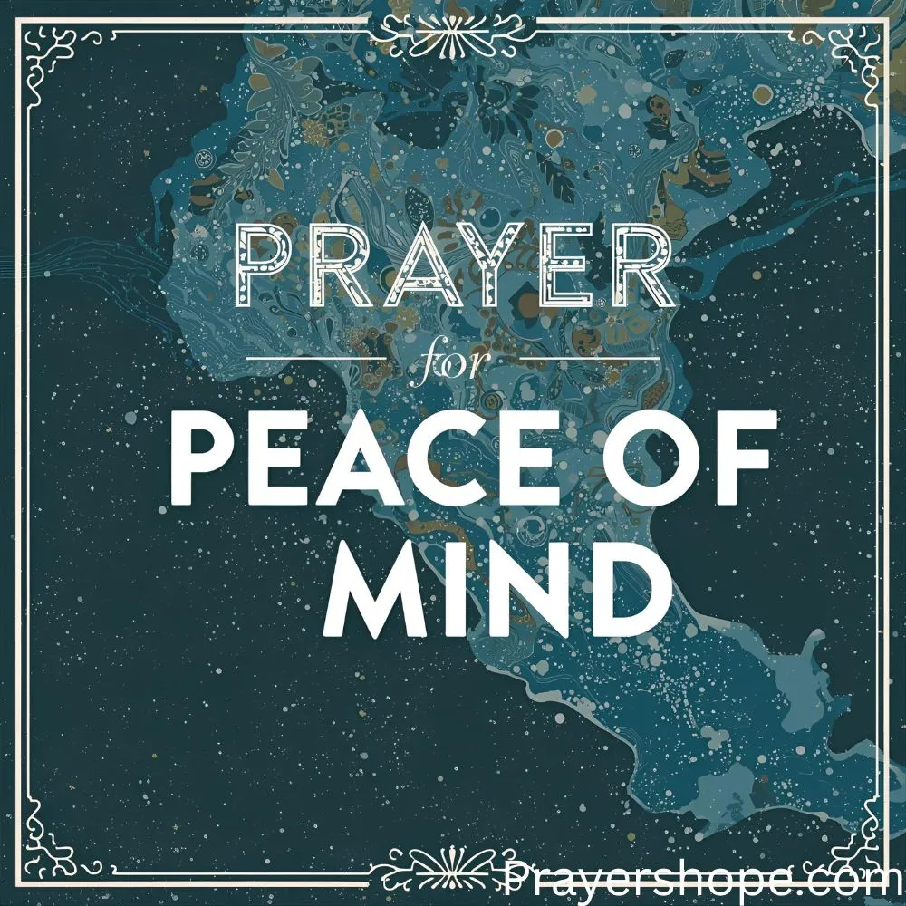 Prayer for Peace of Mind