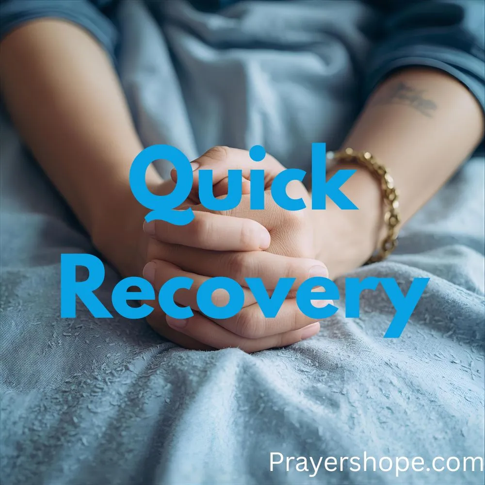 Prayer for Quick Recovery