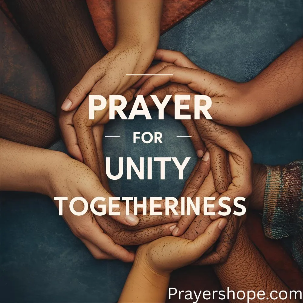 Prayer for Unity and Togetherness