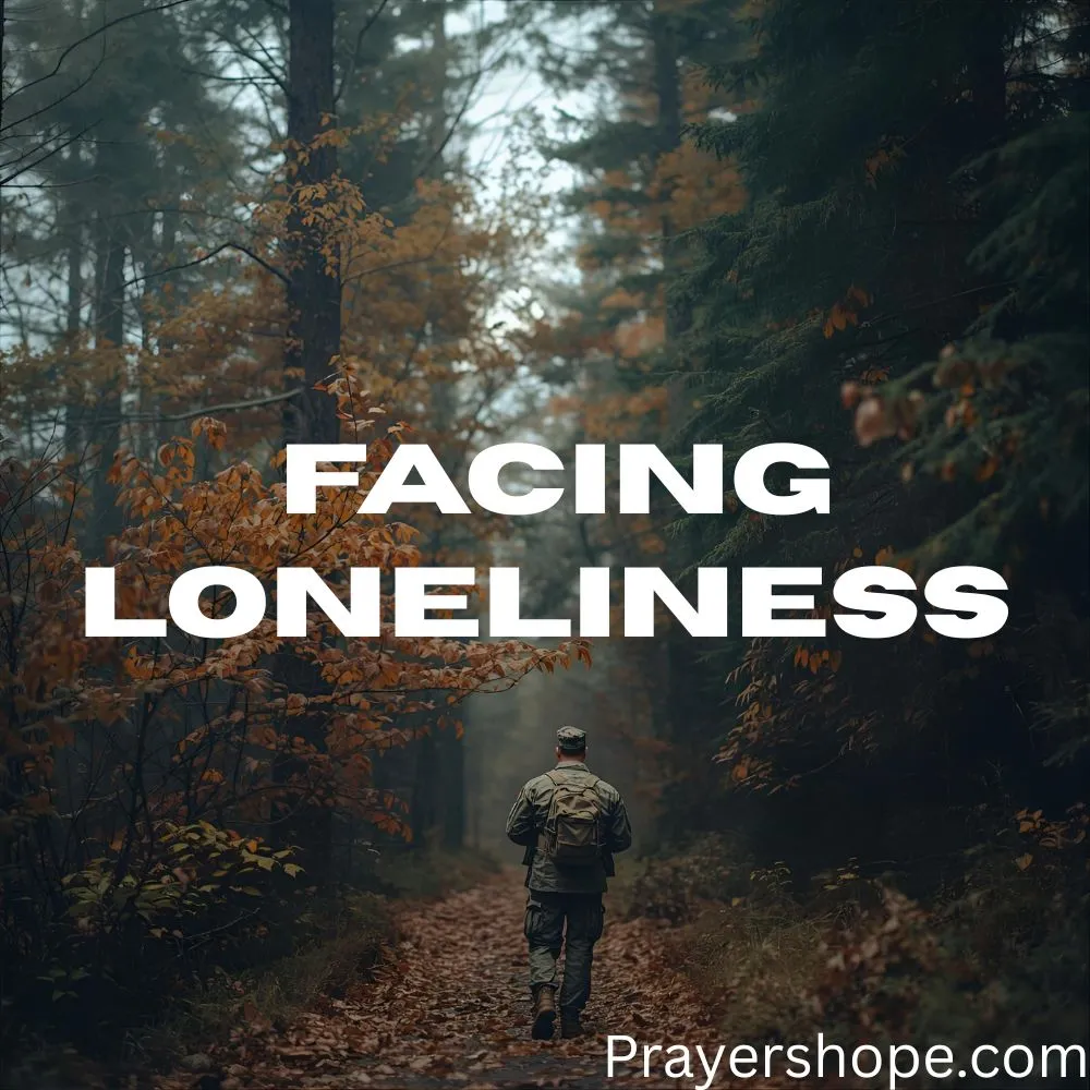 Prayer for Veterans Facing Loneliness