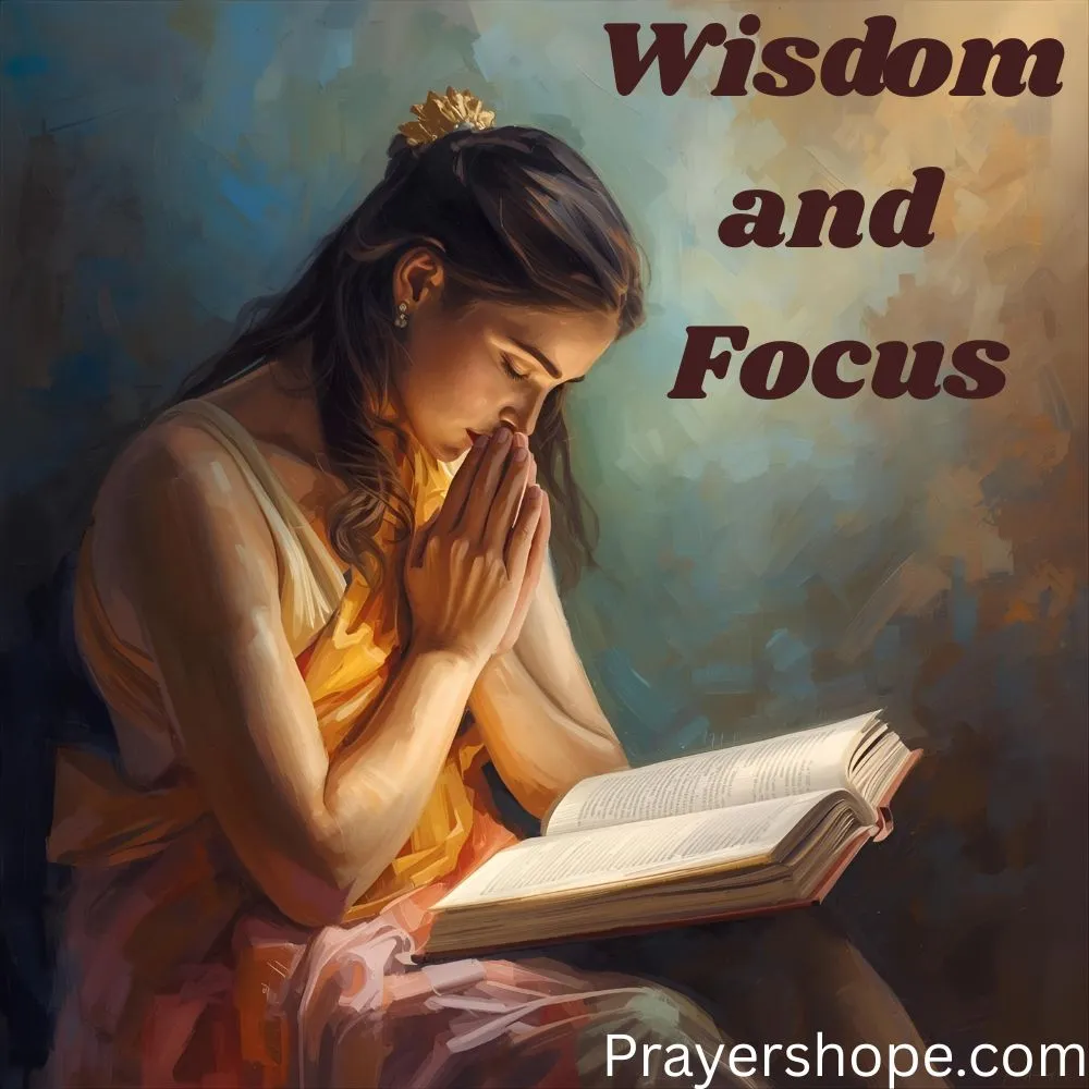 Prayer for Wisdom and Focus in Learning