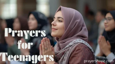Prayers for Teenagers