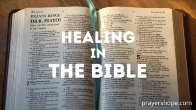 Prayers of Healing in the Bible