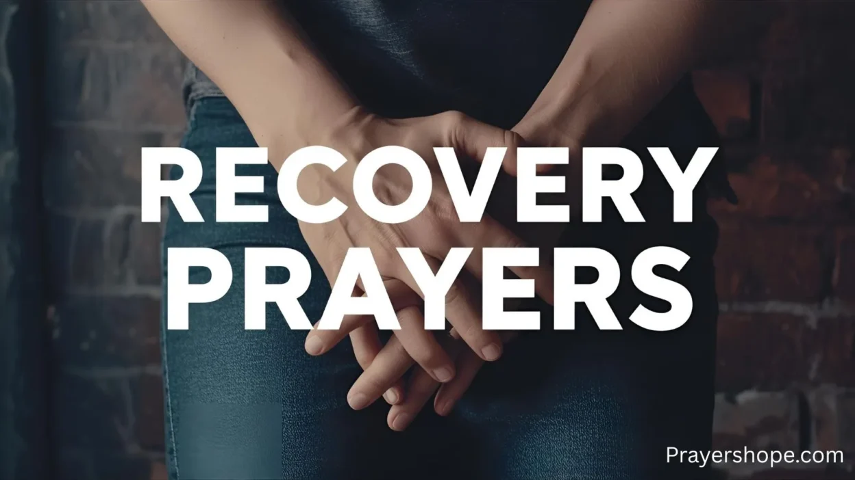 Recovery Prayers