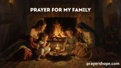 Short Prayer for My Family