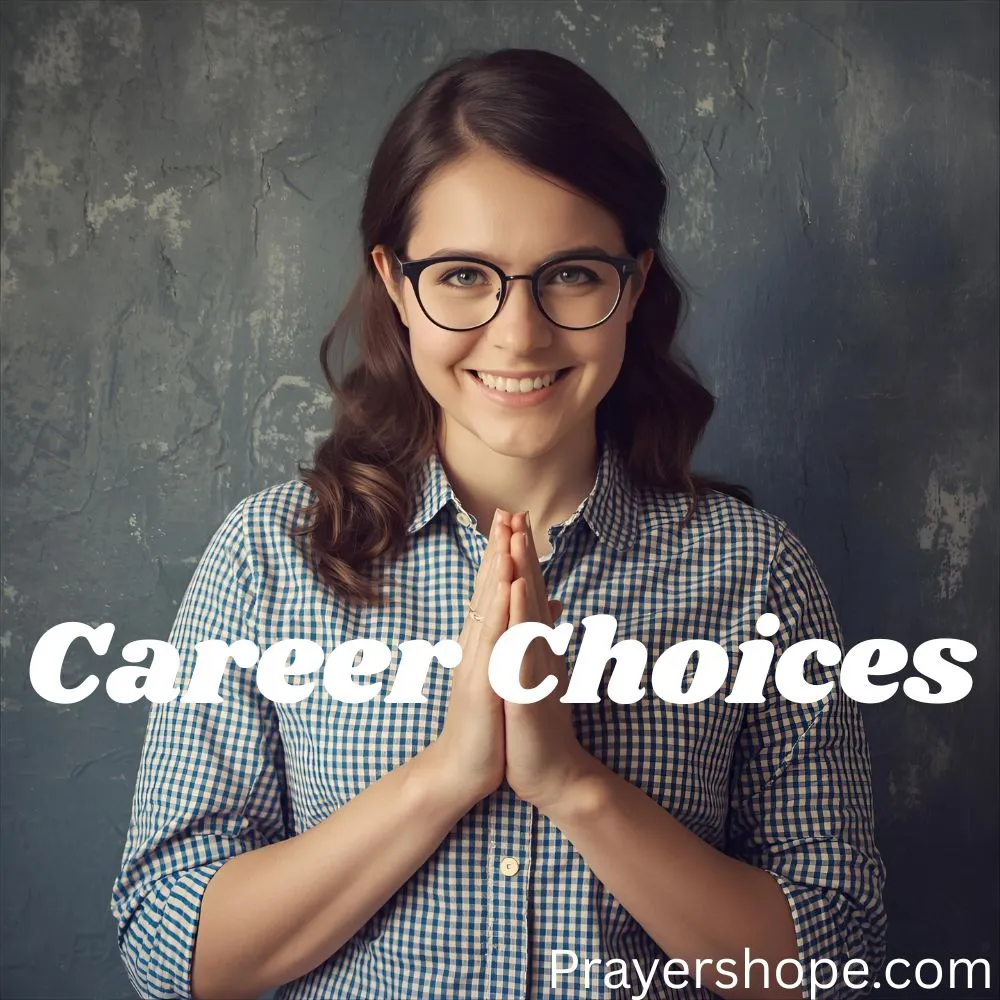 Prayer for Clarity in Career Choices