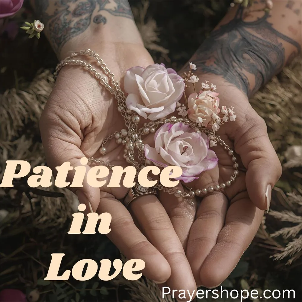 Prayer for Patience in Love