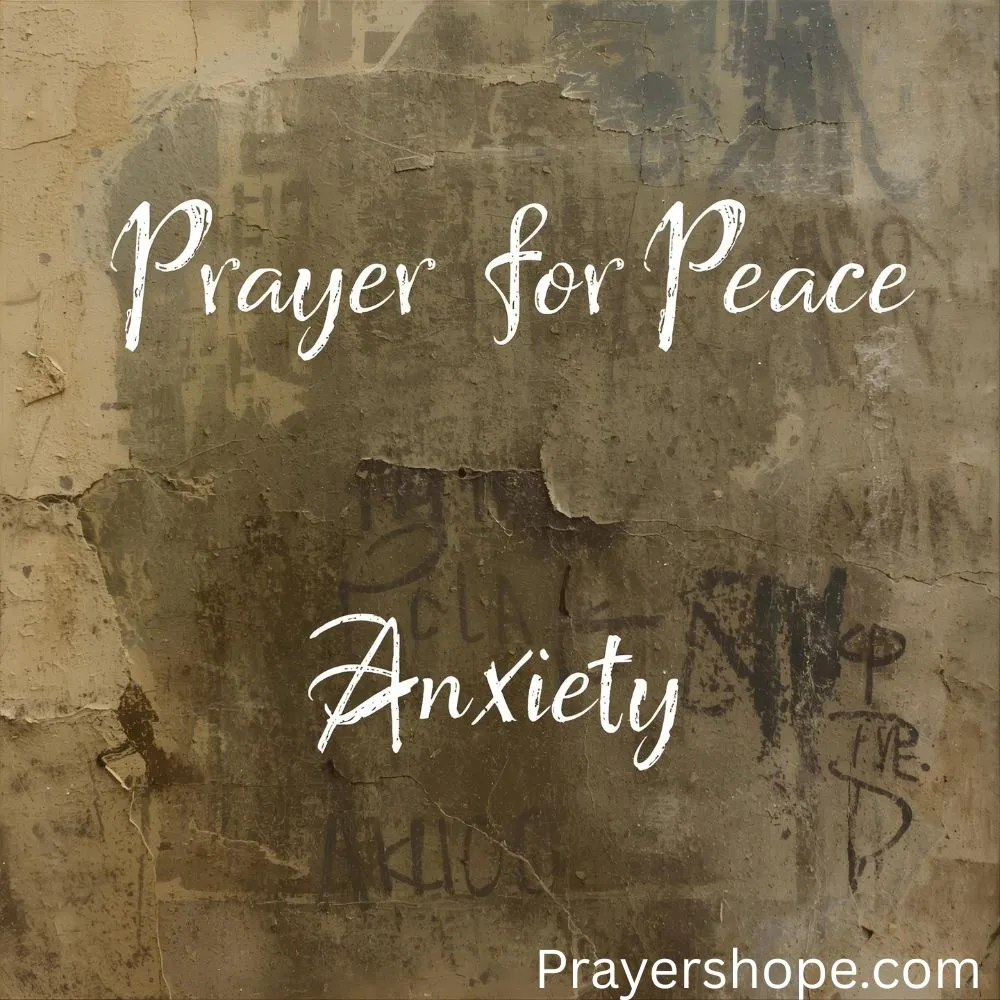 Prayer for Peace During Anxiety