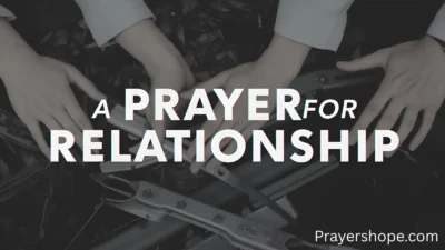 Prayer for Relationship