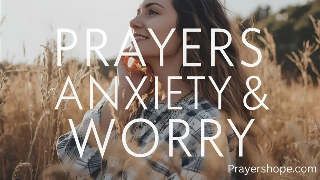 Prayers for Anxiety and Worry