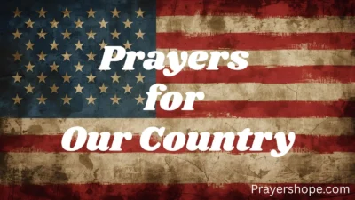 Prayers for Our Country