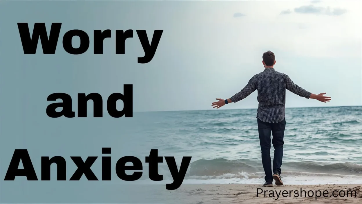 Prayers for Worry and Anxiety