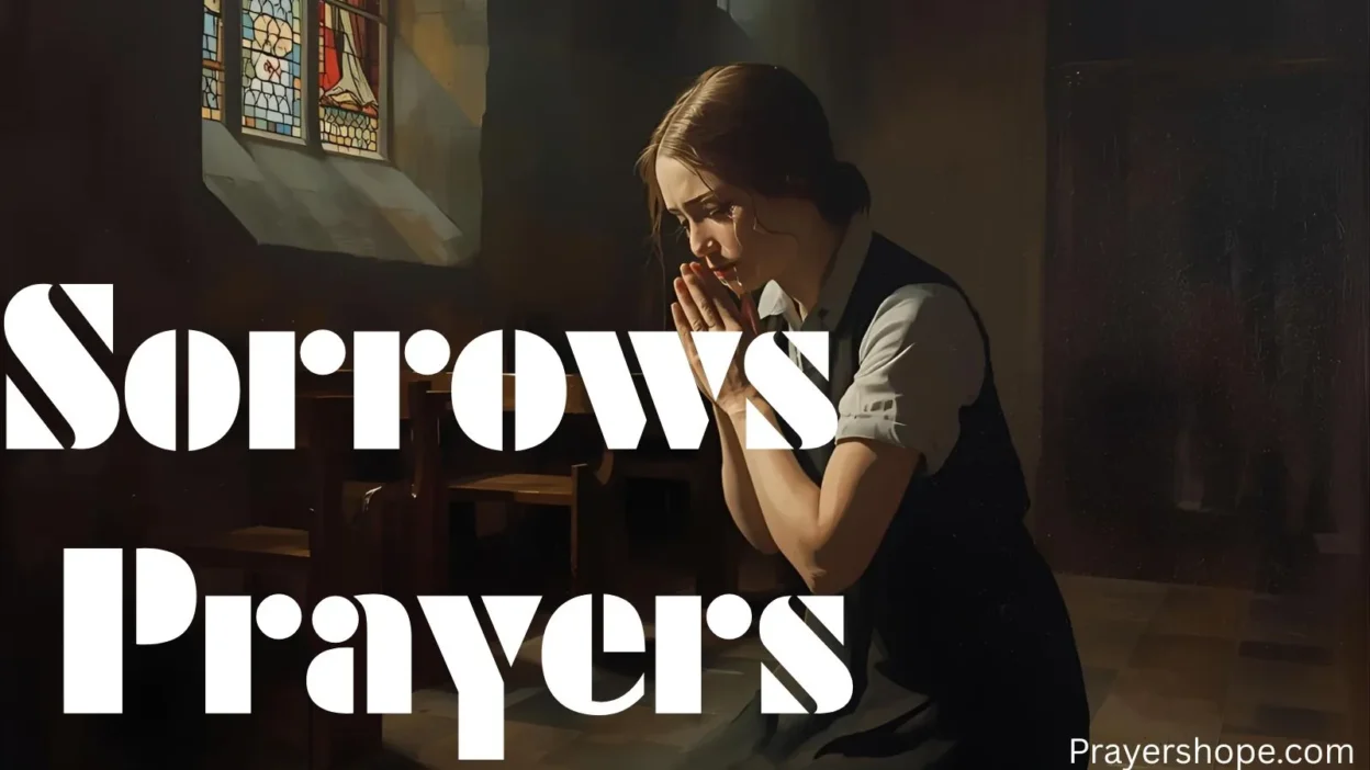 Sorrows Prayers